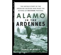 John C McManus Alamo in the Ardennes (Tascabile)