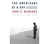 John C McManus Mcmanus John C The Americans at D-Day (Tascabile)