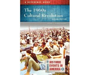 John C. McWilliams The 1960s Cultural Revolution (Tascabile)