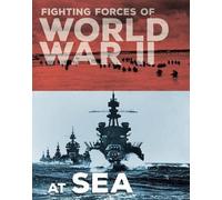 John C Miles Fighting Forces of World War II at Sea (Copertina rigida)