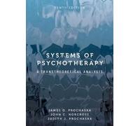 John C. Norcross Judith J. Prochaska James O. Systems of Psyc (Copertina rigida)