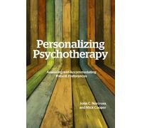 John C. Norcross Mick Cooper Personalizing Psychotherapy (Tascabile)