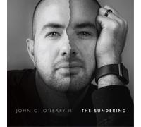 John C. O'Leary III The Sundering (CD) Album