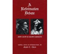 John C. Olin A Reformation Debate (Copertina rigida)