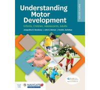 John C Ozmun David L Ga Understanding Motor Development: Infants, Ch (Tascabile)