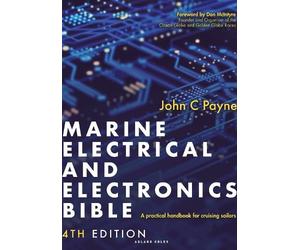 John C. Payne Marine Electrical and Electronics Bible 4th edi (Copertina rigida)