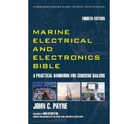 John C. Payne Marine Electrical and Electronics Bible (Copertina rigida)