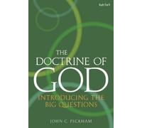 John C. Peckham The Doctrine of God (Tascabile)
