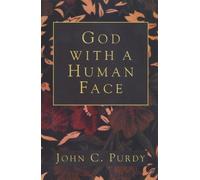 John C. Purdy God with a Human Face (Tascabile)