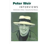 John C. Tibbetts Peter Weir (Tascabile) Conversations with Filmmakers Series