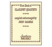 John Cacavas First Book Of Clarinet Quartets (Sheet Music)