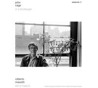 John Cage, in a landscape - [Seipersei]