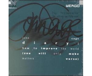 John Cage John Cage - Diary: How to improve the world (you will only make i (CD)