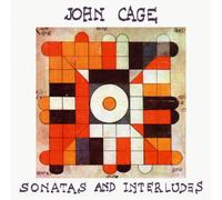 John Cage John Cage: Sonatas and Interludes (CD) Album