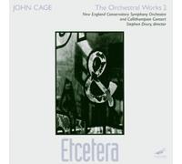 JOHN CAGE - The Orchestral Works-2