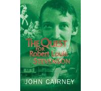 John Cairney The Quest for Robert Louis Stevenson (Copertina rigida) Quest for