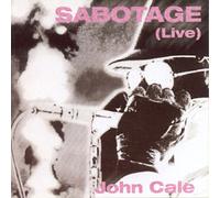 John Cale - Sabotage: Live