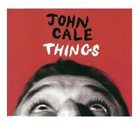 John Cale - Things