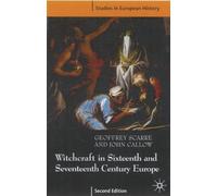 John Callow Geo Witchcraft and Magic in Sixteenth- and Seventeenth-C (Tascabile)
