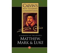 John Calvin A Calvin's New Testament Commentaries (Tascabile)