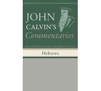 John Calvin Commentaries on the Epistle of Paul the Apostle t (Copertina rigida)