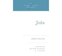 John Calvin John (Tascabile) Crossway Classic Commentaries