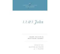 John Calvin Matthew Henry 1, 2, and 3 John (Tascabile)