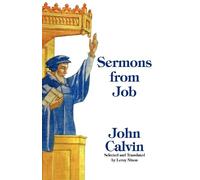John Calvin Sermons from Job (Tascabile)