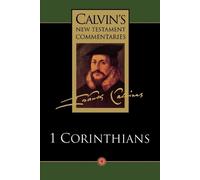 John Calvin The Calvin's New Testament Commentaries (Tascabile)