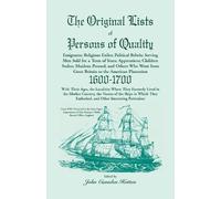 John Camden Hot The Original Lists of Persons of Quality; Emigrants; (Tascabile)