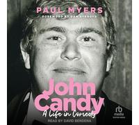 John Candy: A Life in Comedy