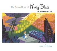 John Canemaker Art and Flair of Mary Blair, The-Updated Editi (Copertina rigida)