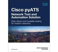 John Capobianco Dan Cisco pyATS - Network Test and Automation Solu (Tascabile)