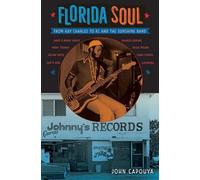 John Capouya Florida Soul (Tascabile)