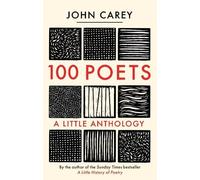 John Carey 100 Poets (Copertina rigida)