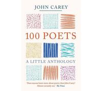 John Carey 100 Poets (Tascabile)