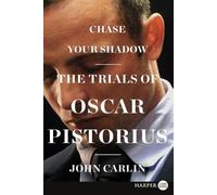 John Carlin Chase Your Shadow (Tascabile)