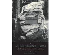 John Carlos Rowe At Emerson's Tomb (Tascabile)