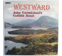 John Carmichael's Ceilidh Band - Westward [Vinyl LP]