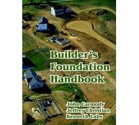 John Carmody Jeffrey Christian Kenneth L Builder's Foundation Handb (Tascabile)