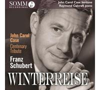 Franz Schubert Franz Schubert: Winterreise: John Carol Case: Centenary Trib (CD)