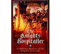 John Carr The Knights Hospitaller (Tascabile)
