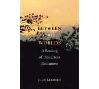 John Carriero Between Two Worlds (Tascabile)