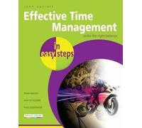 John Carroll Effective Time Management in Easy Steps (Tascabile)