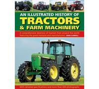 John Carroll Tractors & Farm Machinery, An Illustrated Histor (Copertina rigida)