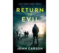 John Carson Return to Evil (Tascabile) DCI Harry McNeil Crime Thriller