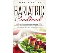 John Carter Bariatric Cookbook (Copertina rigida)