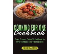 John Carter Cooking For One Cookbook (Copertina rigida)