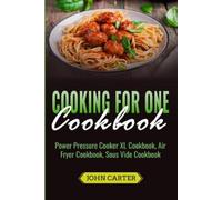 Carter John-Cooking For 1 Ckbk BOOK NUOVO