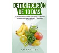 John Carter Detoxificación de 10 Días (Tascabile) Dieta Saludable